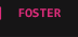 Foster